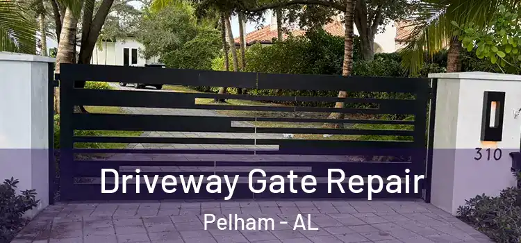 Driveway Gate Repair Pelham - AL