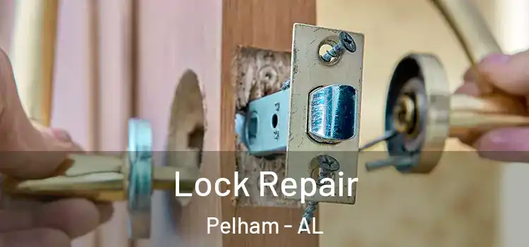 Lock Repair Pelham - AL