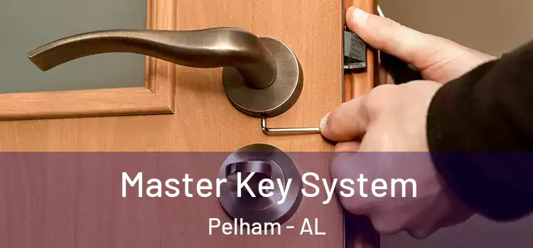 Master Key System Pelham - AL