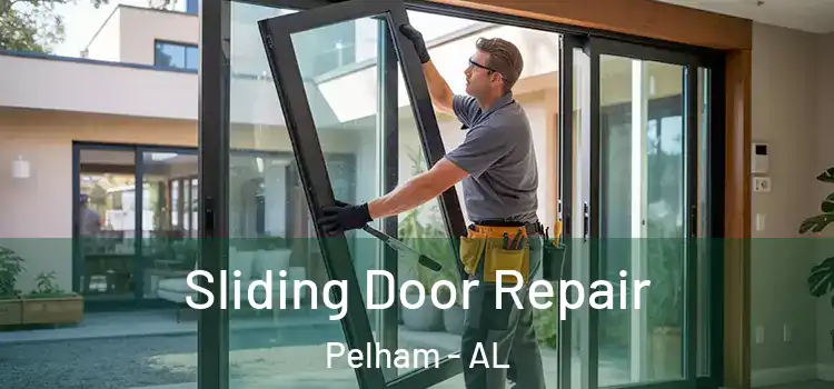Sliding Door Repair Pelham - AL